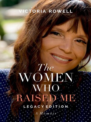 cover image of The Women Who Raised Me